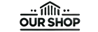 Our shop
